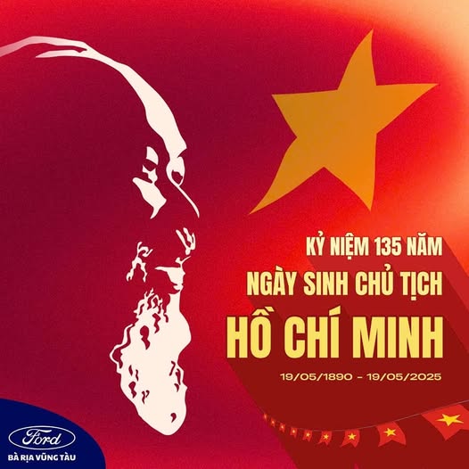 KỶ NIỆM 135 NĂM NGÀY SINH CHỦ TỊCH HỒ CHÍ MINH (19/5/1890 – 19/5/2025)